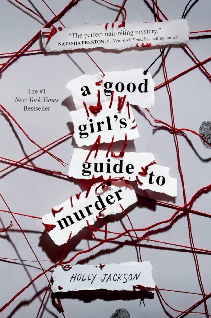 A good girl's guide to murder.