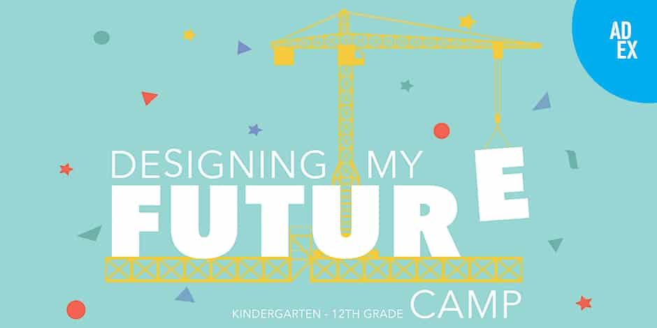 Designing my future e camp.