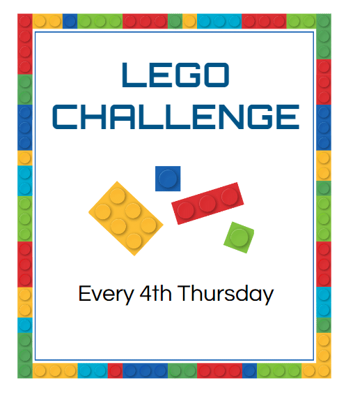 Lego challenge every 4th thursday.